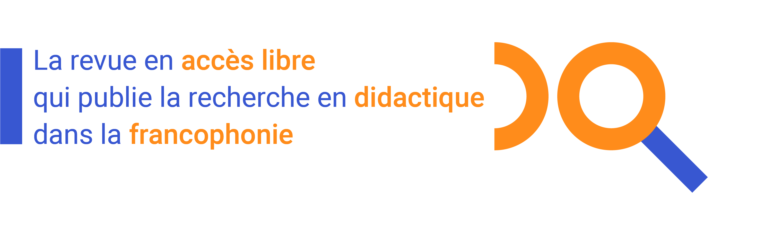 La revue en accès libre qui publie la recherche en didactique dans la francophonie.